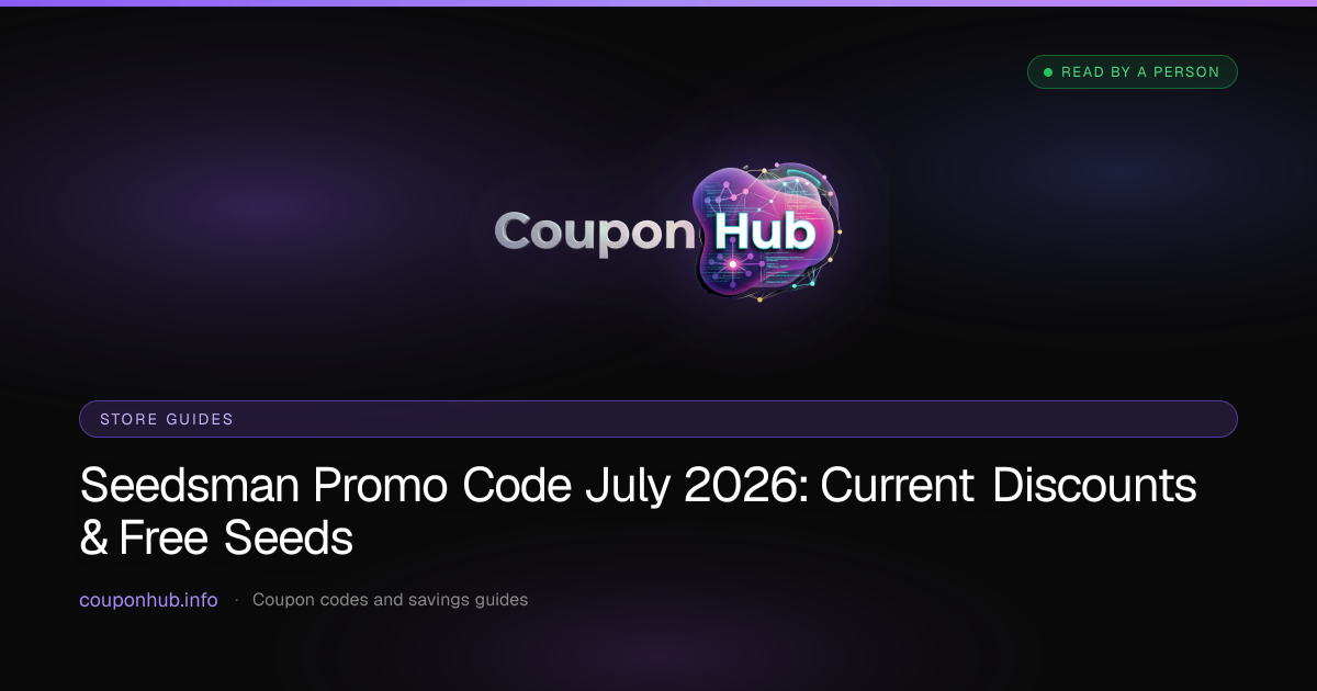 Seedsman Promo Code July 2026: Current Discounts & Free Seeds